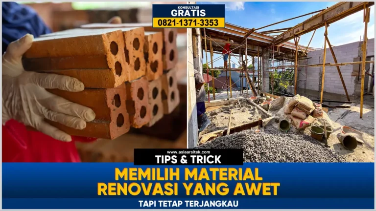 Tips Memilih Material Renovasi yang Awet tapi Tetap Terjangkau – Kontraktor terpercaya dengan layanan profesional, harga terjangkau, dan hasil berkualitas untuk hunian impian Anda.