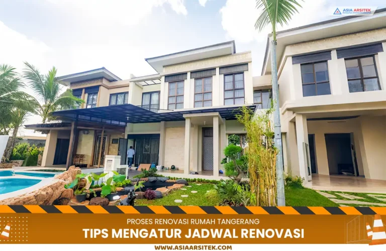 Tips Atur Jadwal Renovasi Rumah Tangerang