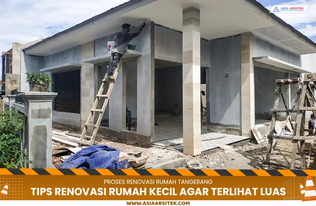 Renovasi Rumah Kecil Tangerang