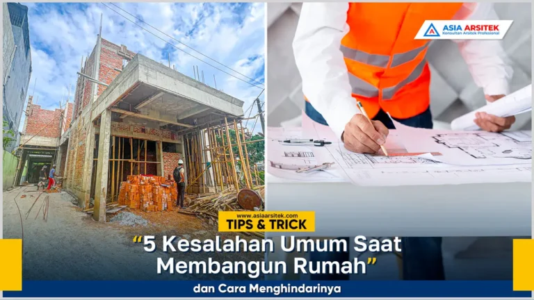 Ilustrasi kesalahan umum saat membangun rumah dan cara menghindarinya agar hasil sesuai rencana