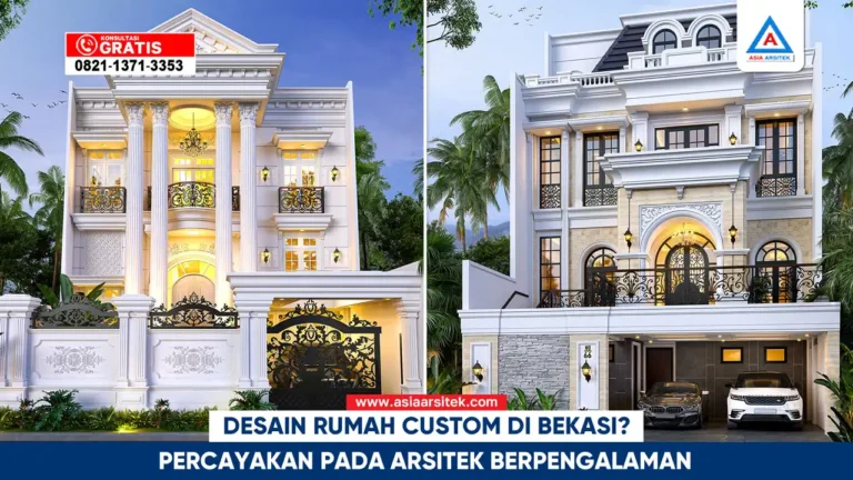 Desain rumah custom di Bekasi oleh arsitek berpengalaman dengan hasil elegan dan berkualitas