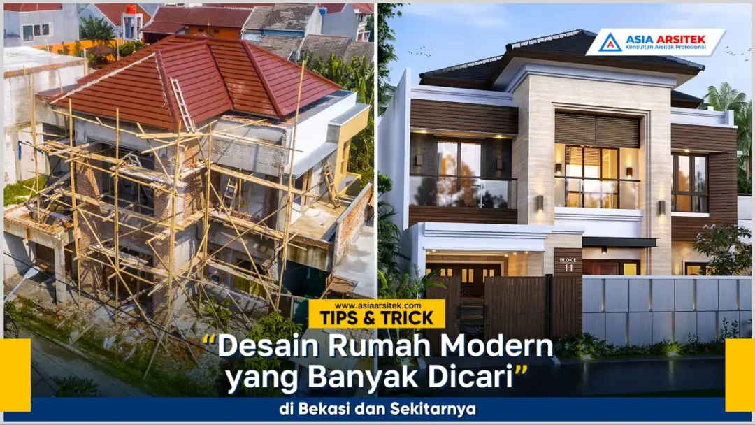 Desain rumah modern di Bekasi dengan tampilan elegan, fungsional, dan banyak diminati