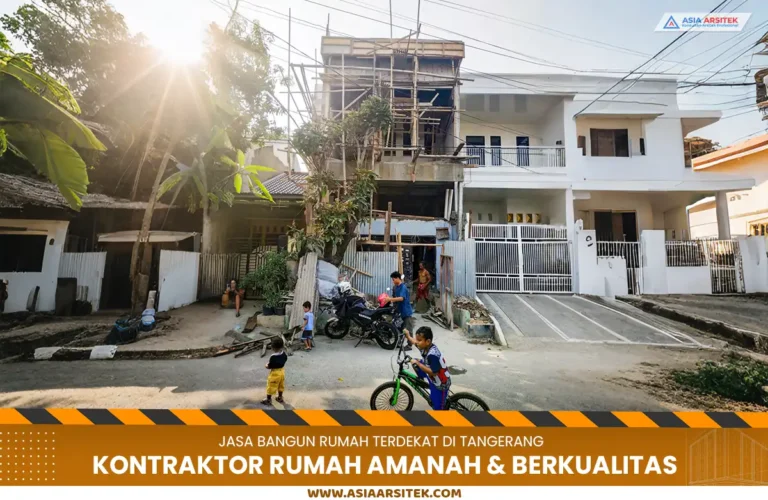 Jasa Bangun Rumah Terdekat di Tangerang Amanah & Berkualitas