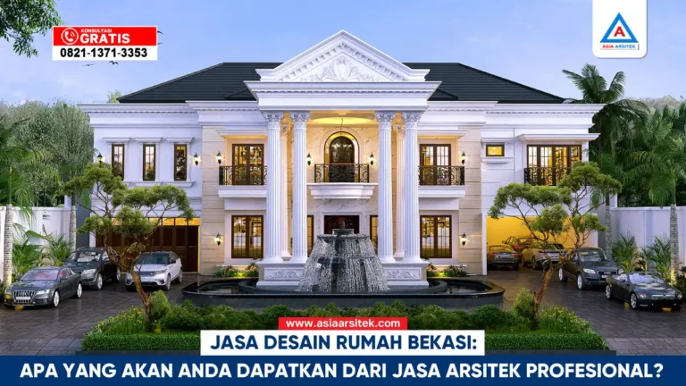 Jasa desain rumah Bekasi oleh arsitek profesional dengan desain fungsional dan estetis