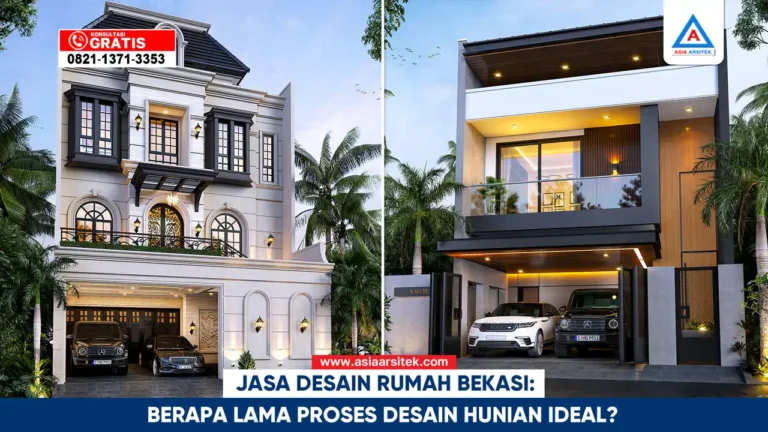 Jasa desain rumah Bekasi dengan proses desain hunian ideal sesuai kebutuhan dan durasi pengerjaan