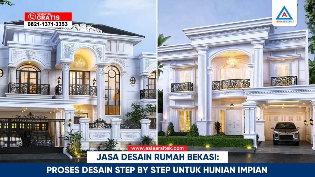 Proses desain rumah step by step di Bekasi dari konsep hingga gambar kerja oleh arsitek profesional