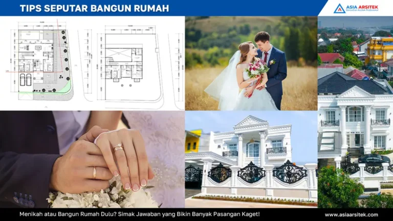 Menikah atau Bangun Rumah Dulu, jasa arsitek rumah depok, jasa desain rumah depok, jasa kontraktor rumah, jasa kontraktor bangunan, jasa bangun rumah, jasa renovasi rumah, kontraktor rumah, kontraktor bangunan, kontraktor depok, jasa kontraktor bangunan depok, jasa bangun rumah depok, jasa renovasi rumah depok, jasa arsitek rumah, jasa desain rumah