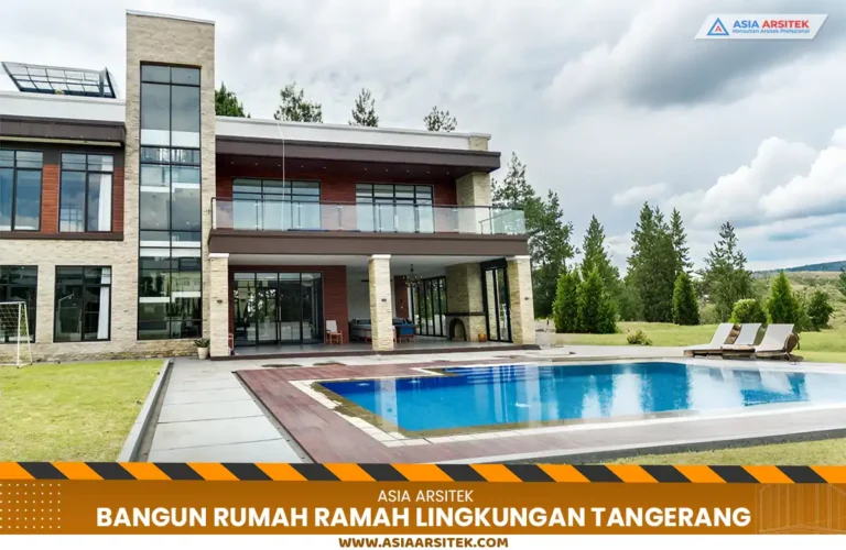 Bangun Rumah Ramah Lingkungan Tangerang