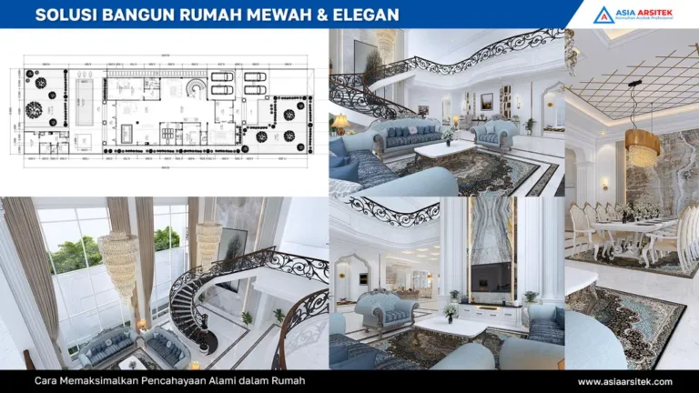 Cara Memaksimalkan Pencahayaan Alami dalam Rumah, pencahayaan alami, desain rumah terang, rumah hemat energi, desain interior minimalis, tips pencahayaan rumah, Asia Arsitek