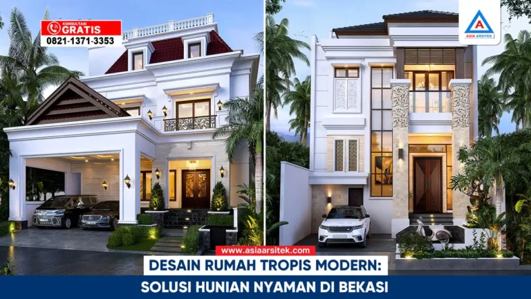 desain rumah tropis modern di bekasi dengan pencahayaan alami dan tampilan arsitektur elegan