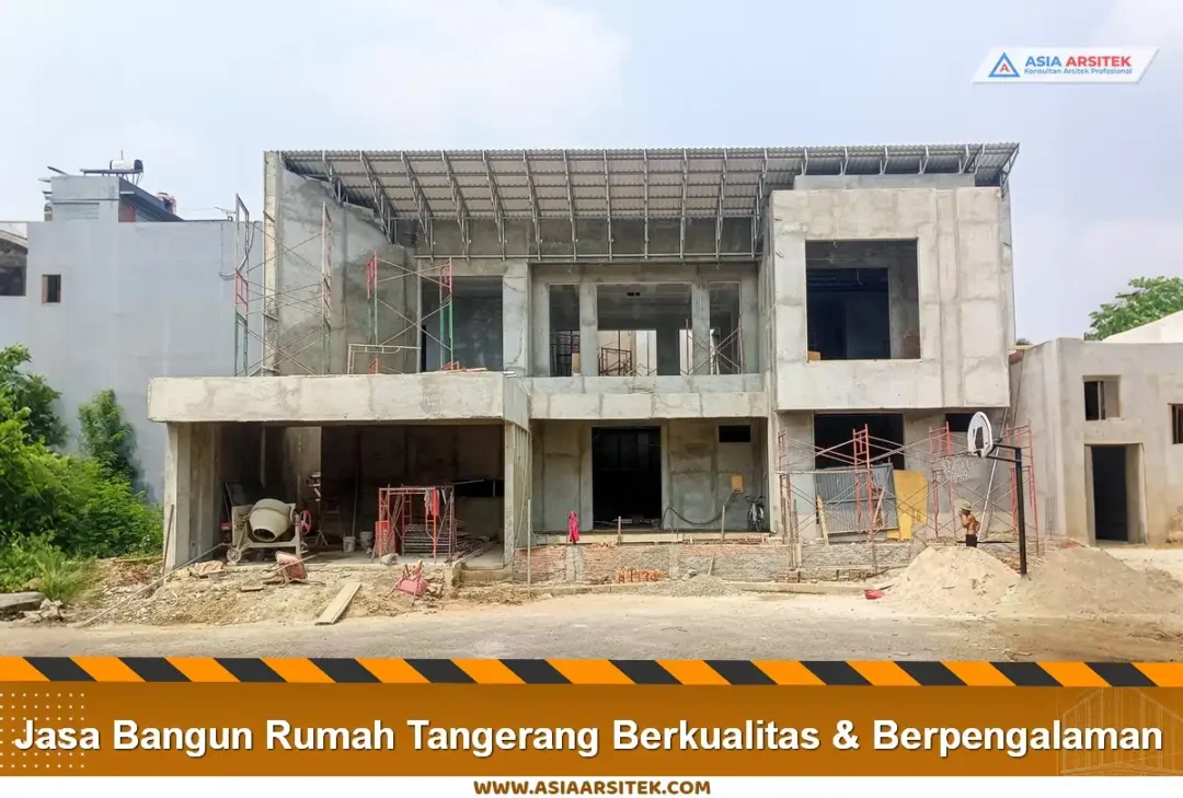 Jasa Bangun Rumah Tangerang Berkualitas & Berpengalaman