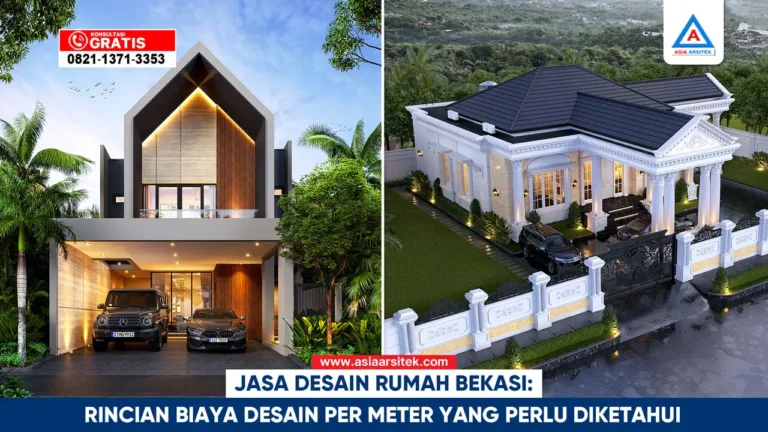 Jasa desain rumah Bekasi dengan rincian biaya desain per meter secara transparan dan profesional