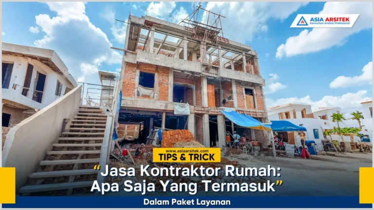 Jasa kontraktor rumah dengan paket layanan lengkap dari desain hingga finishing