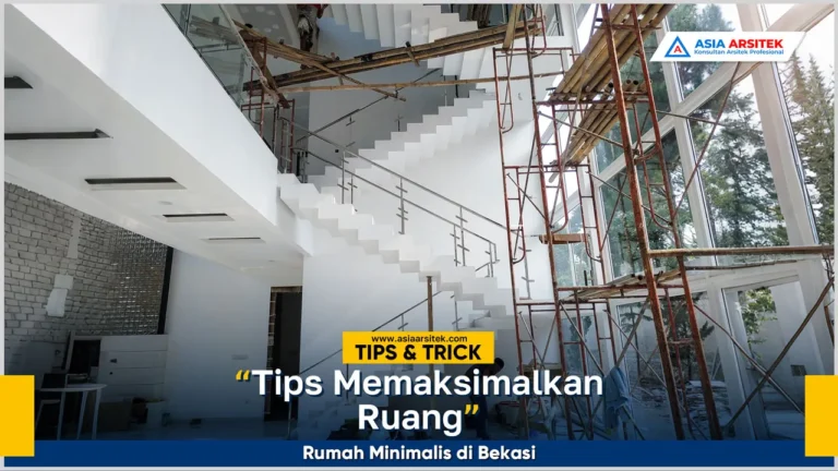 Desain rumah minimalis di Bekasi dengan tata ruang efisien dan fungsional untuk lahan terbatas