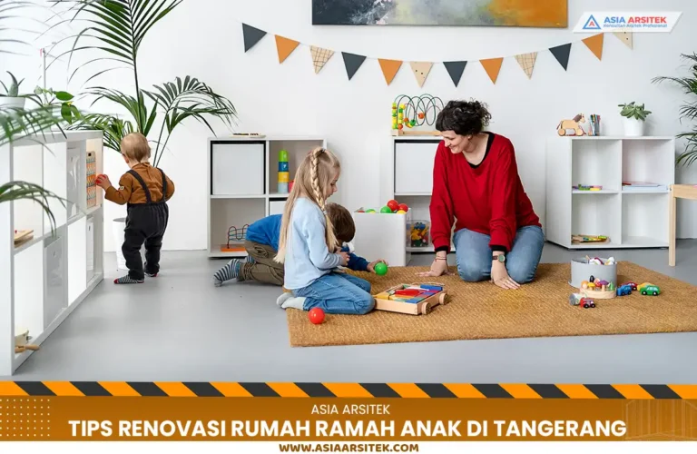 Renovasi Rumah Ramah Anak