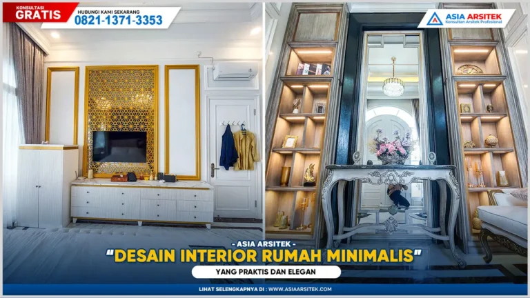 "Desain interior rumah minimalis yang praktis dan elegan dengan tata ruang modern dan fungsional