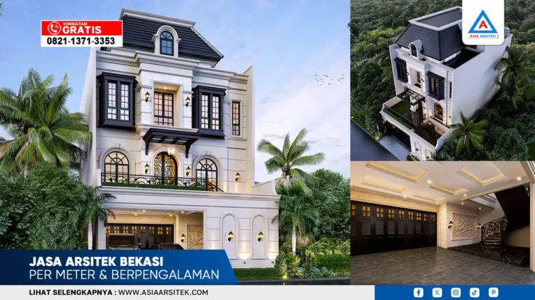 Jasa Arsitek Bekasi Per Meter & Berpengalaman