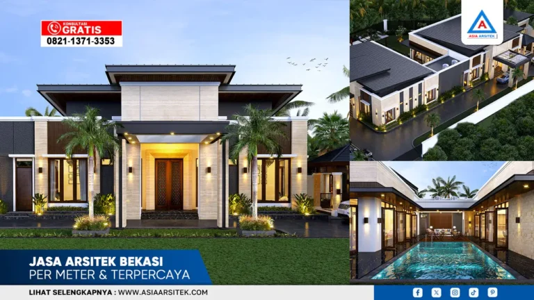 Jasa Arsitek Bekasi Per Meter & Terpercaya