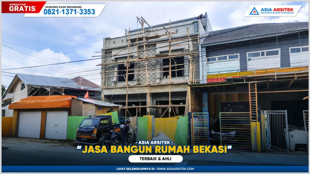Jasa bangun rumah Bekasi terbaik dan ahli dengan hasil pembangunan rapi, kokoh, dan sesuai desain impian
