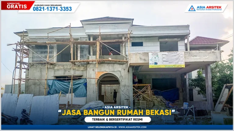 Jasa bangun rumah Bekasi terbaik dan bersertifikat resmi untuk pembangunan rumah yang kokoh dan berkualitas