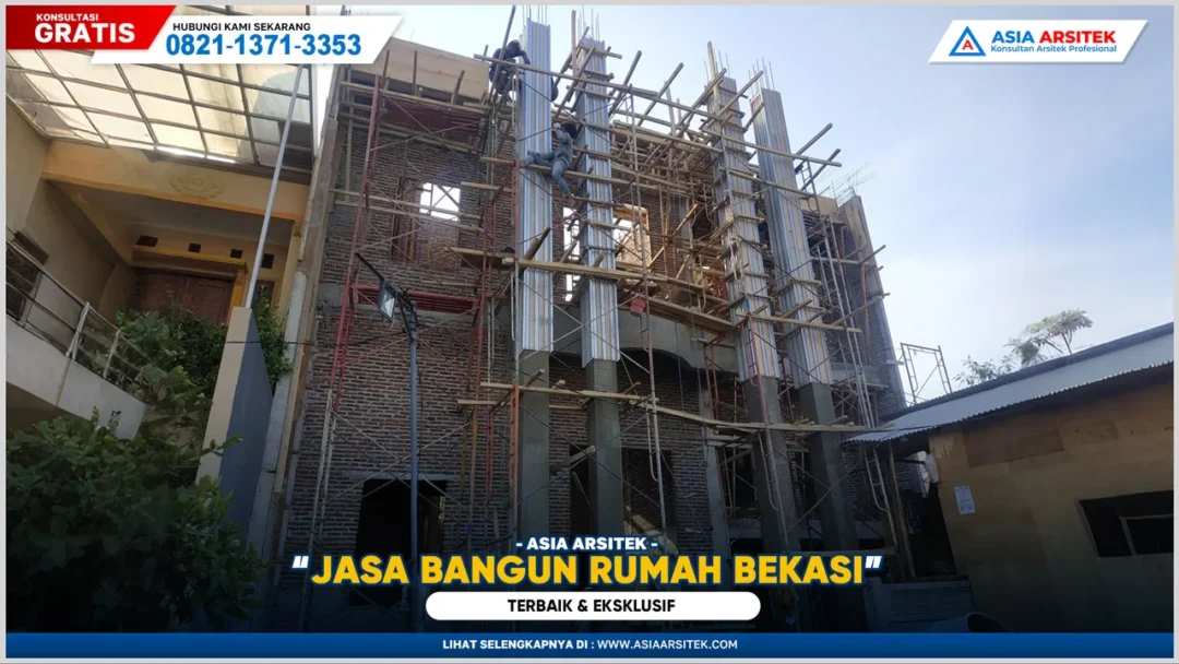 Jasa bangun rumah Bekasi terbaik dan eksklusif untuk pembangunan hunian premium berkualitas tinggi
