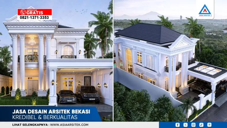 Jasa desain arsitek Bekasi kredibel dan berkualitas untuk desain rumah modern, klasik, dan minimalis