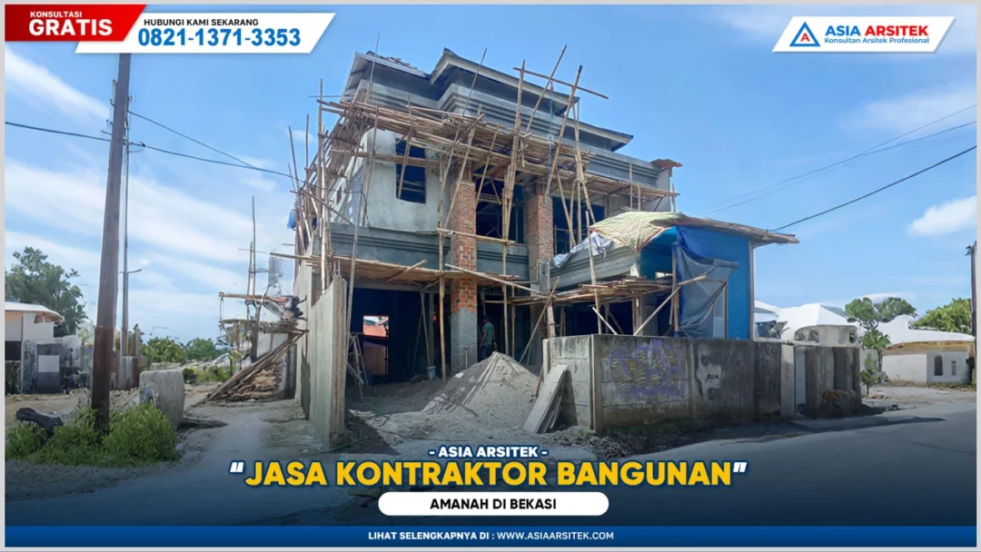 Jasa Kontraktor Bangunan Bekasi Amanah