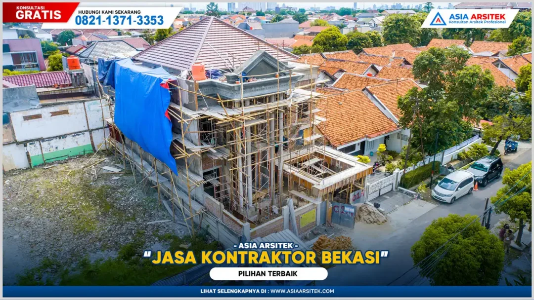 Jasa Kontraktor Bangunan Bekasi Terbaik