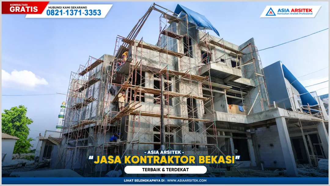 Jasa kontraktor bangunan Bekasi terbaik dan terdekat dengan hasil pembangunan rumah rapi, kuat, dan berkualitas