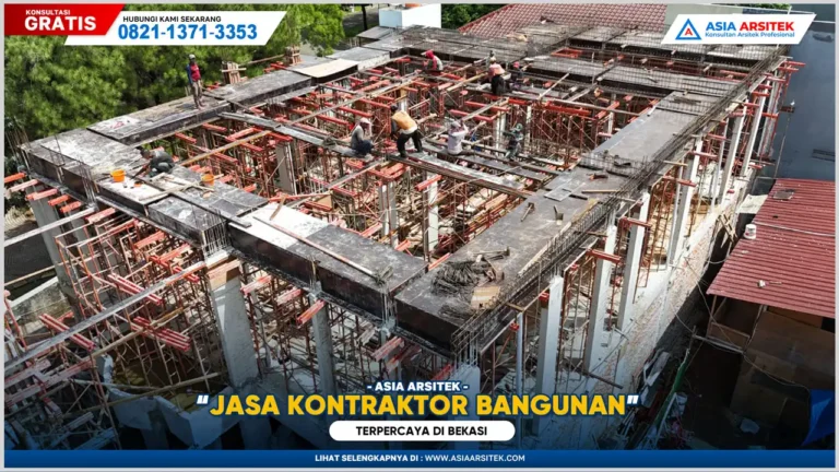 Jasa Kontraktor Bangunan Bekasi Terpercaya