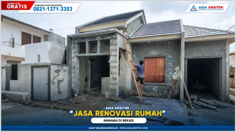Jasa Renovasi Rumah Bekasi Amanah