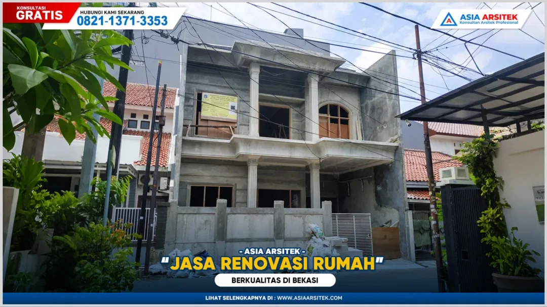 Jasa Renovasi Rumah Bekasi Berkualitas