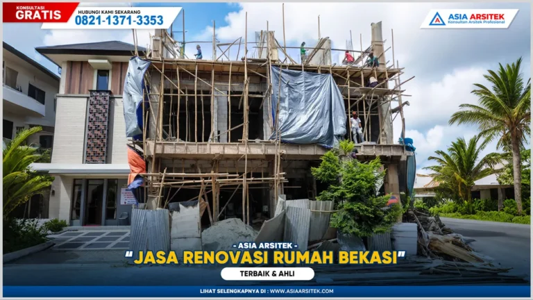 Jasa renovasi rumah Bekasi terbaik dan ahli dengan hasil pengerjaan rapi, cepat, dan profesional