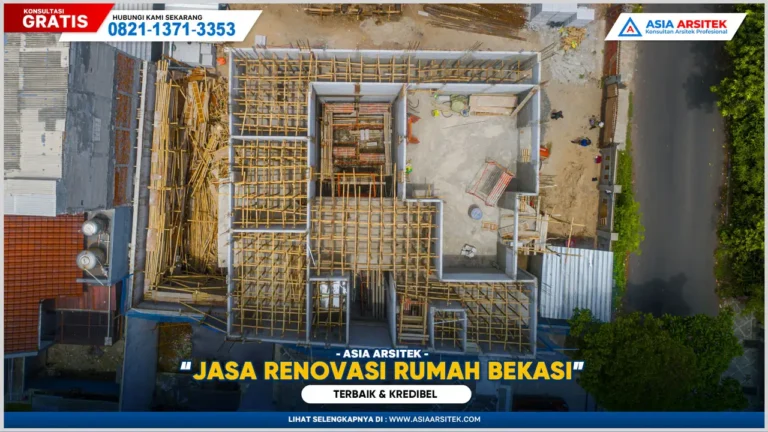 Jasa Renovasi Rumah Bekasi Terbaik & Kredibel