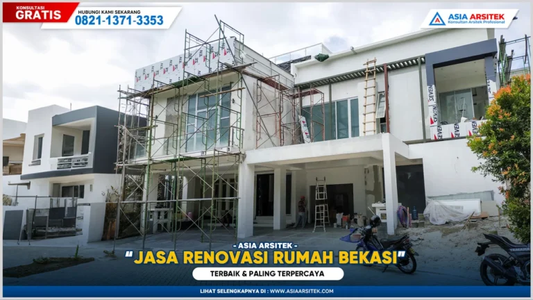 Jasa renovasi rumah Bekasi terbaik dan paling terpercaya untuk hasil renovasi rapi dan sesuai standar