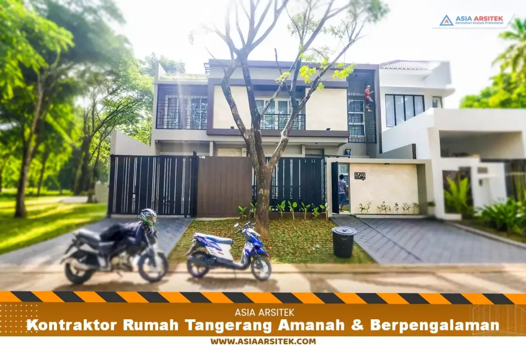 Kontraktor Rumah Tangerang Amanah & Berpengalaman