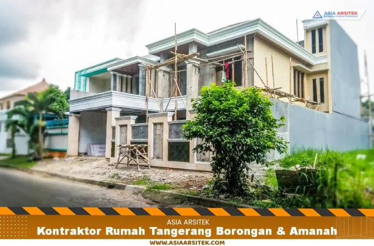 Kontraktor Rumah Tangerang Borongan & Amanah