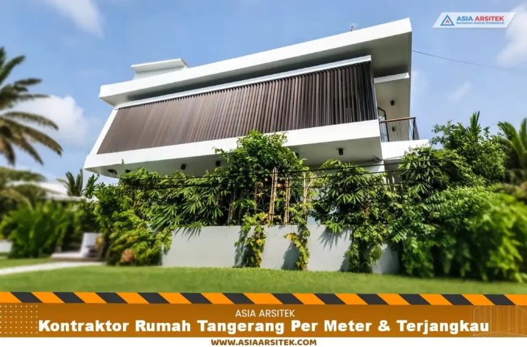 Kontraktor Rumah Tangerang Per Meter & Terjangkau