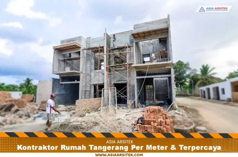 Kontraktor Rumah Tangerang Per Meter & Terpercaya