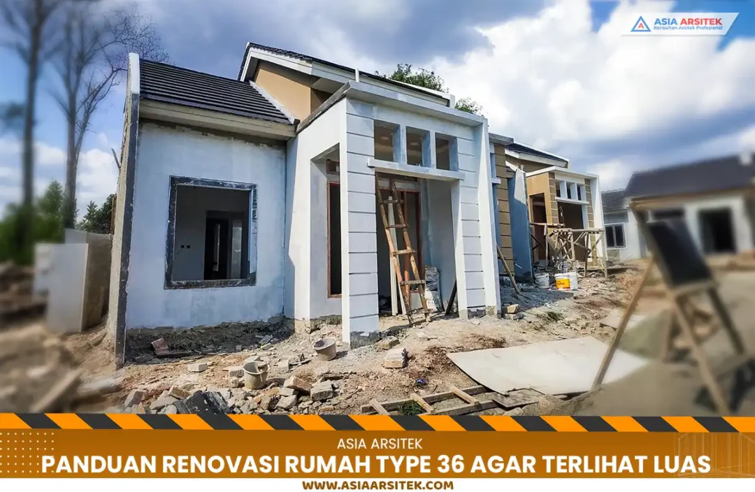 Renovasi Rumah Type 36