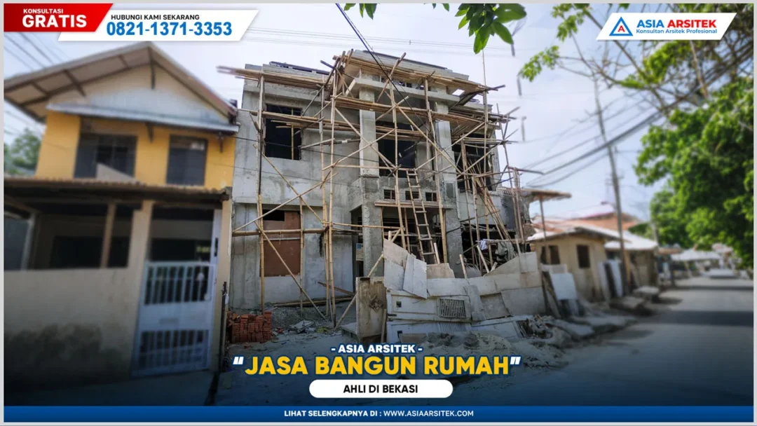 Jasa Bangun Rumah Bekasi Ahli