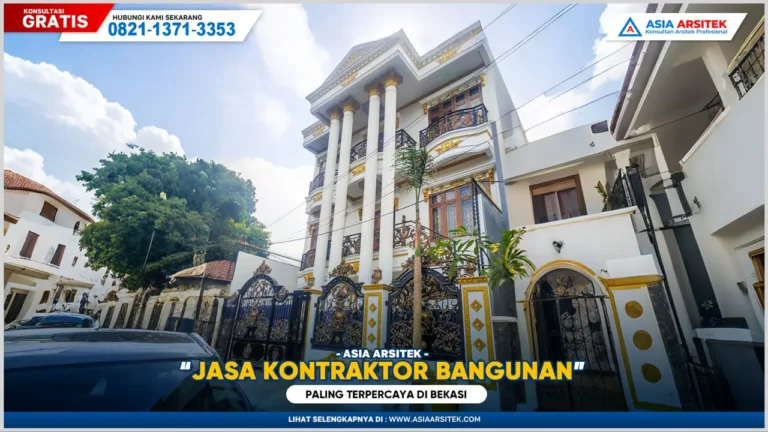 Jasa Kontraktor Bangunan Bekasi Paling Terpercaya