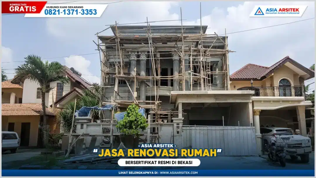 Jasa Renovasi Rumah Bekasi Bersertifikat Resmi