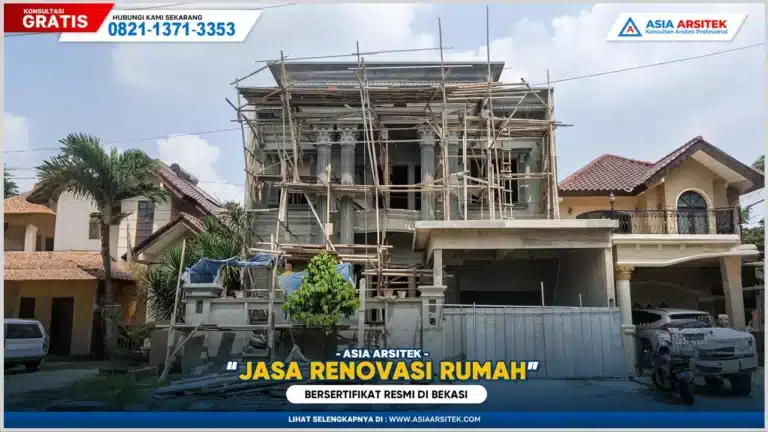 Jasa Renovasi Rumah Bekasi Bersertifikat Resmi