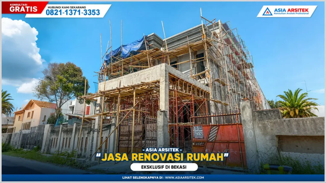 Jasa Renovasi Rumah Bekasi Eksklusif