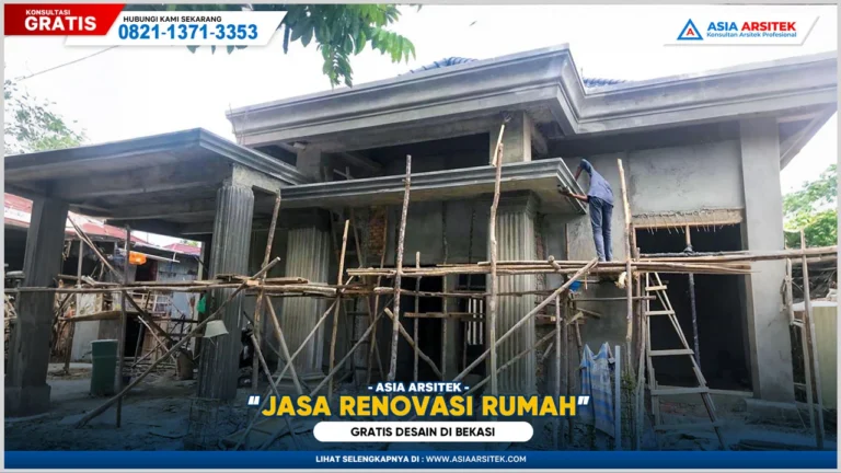 Jasa Renovasi Rumah Bekasi Gratis Desain