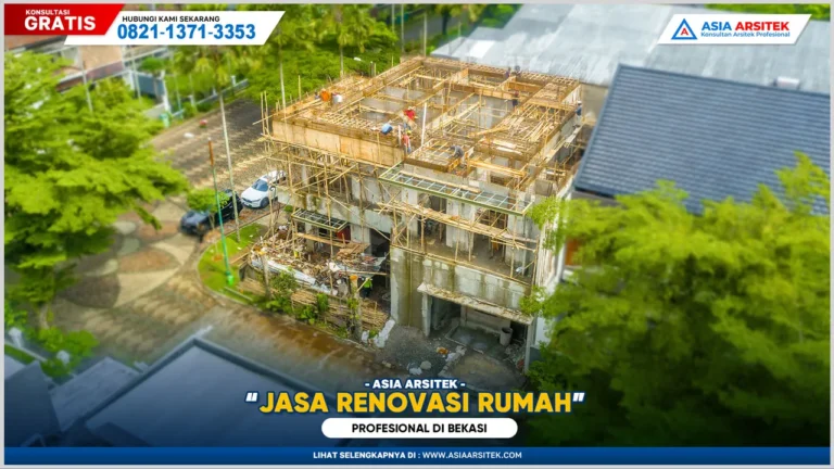 Jasa Renovasi Rumah Bekasi Profesional