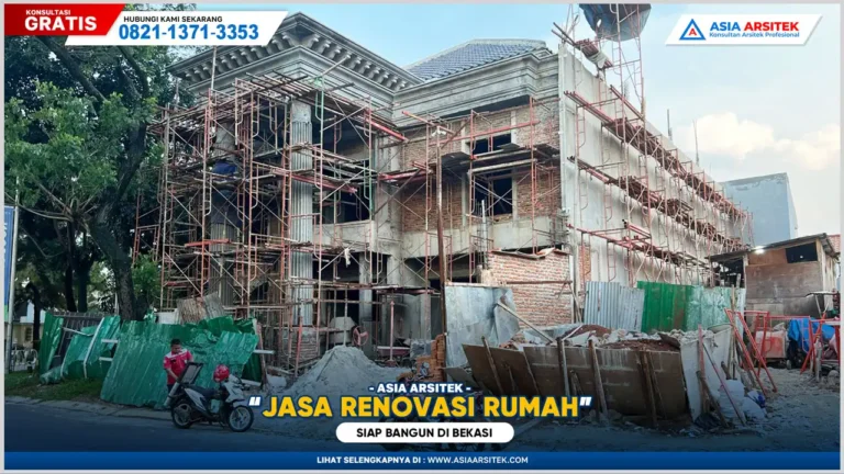 Jasa Renovasi Rumah Bekasi Siap Bangun