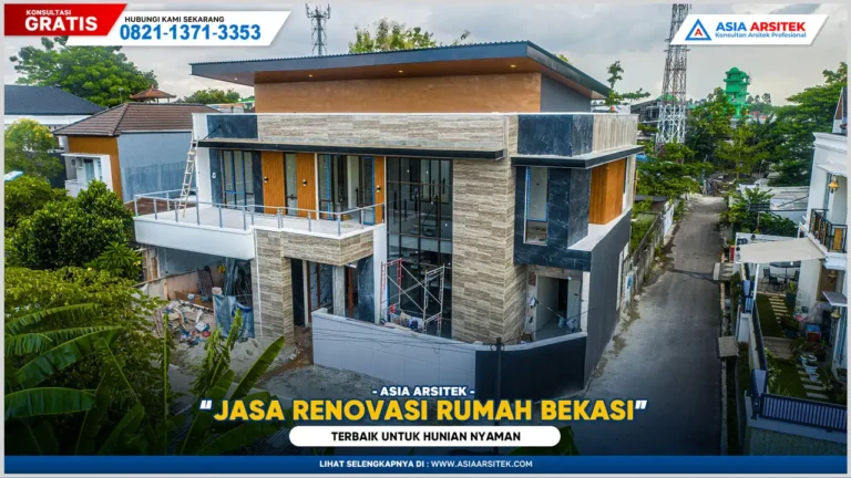 Jasa Renovasi Rumah Bekasi Terbaik untuk Hunian Nyaman