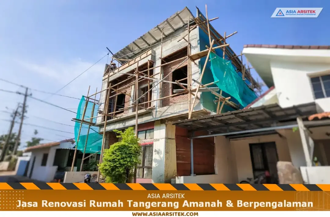 Jasa Renovasi Rumah Tangerang Amanah & Berpengalaman